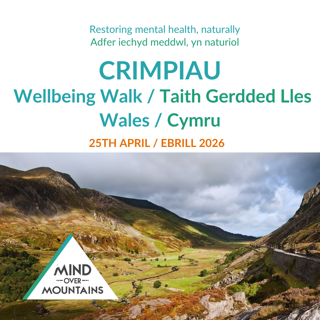 Promotional poster for Crimpiau Wellbeing Walk in Wales with mountain landscape and 'Mind Over Mountains' logo.