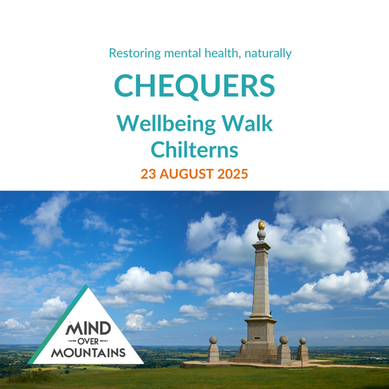 details of Chequers mental wellbeing walk in the Chilterns 23 August 2025 with Mind Over Mountains
