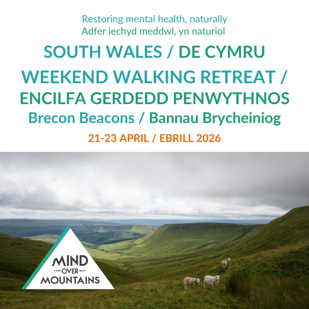 Promotional poster for a weekend walking retreat in South Wales with a scenic landscape and 'Mind Over Mountains' logo.